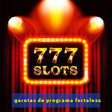 garotas de programa fortaleza